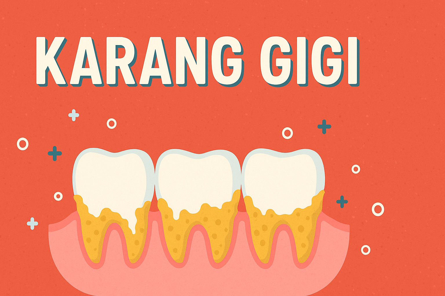 Karang Gigi