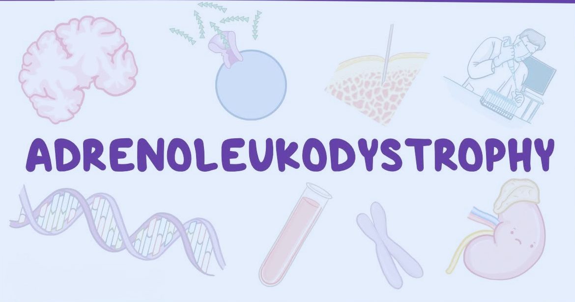 Adrenoleukodystrophy